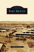 Fort McCoy - Hardcover