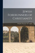 Jewish Forerunners of Christianity - Paperback