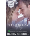 A Good Day to Live - Paperback
