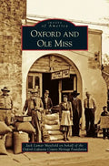 Oxford and Ole Miss - Hardcover
