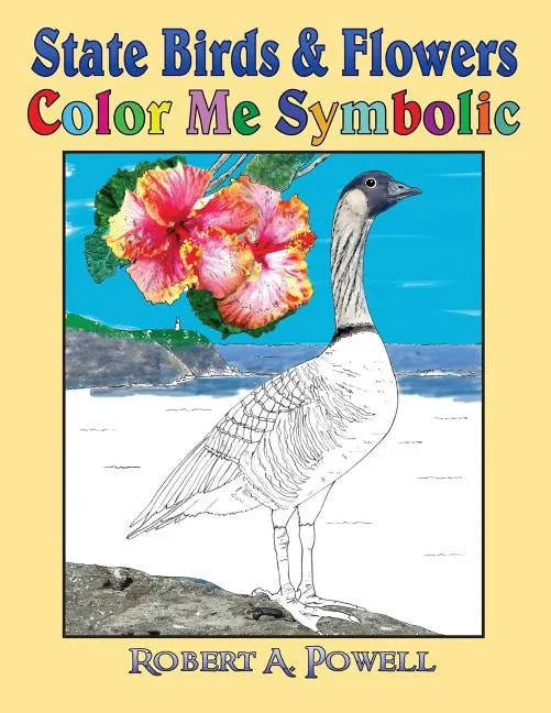 State Birds & Flowers: Color Me Symbolic - Paperback