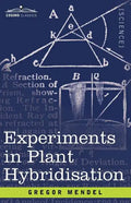 Experiments in Plant Hybridisation - Paperback