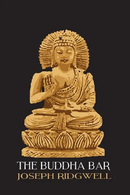 The Buddha Bar - Paperback