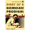Diary of a Homeless Prodigal - Paperback