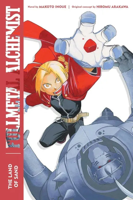 Fullmetal Alchemist: The Land of Sand: Second Edition - Paperback