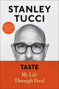 Taste: My Life Through Food - Hardcover