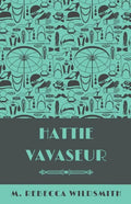 Hattie Vavaseur - Paperback