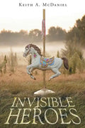 Invisible Heroes - Paperback