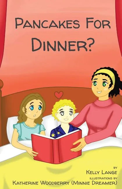 Pancakes For Dinner? - Paperback