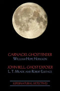 Supernatural Detectives 1 (Carnacki: Ghost Finder / John Bell: Ghost Exposer) - Paperback