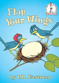 Flap Your Wings - Hardcover