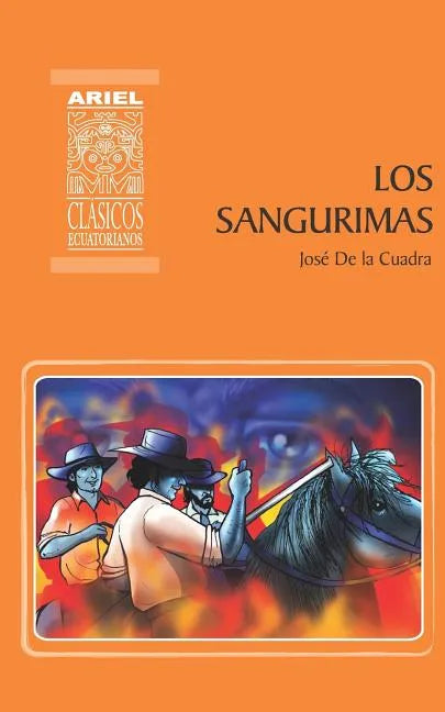 Los Sangurimas - Paperback