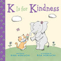 K Is for Kindness - Hardcover