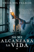No Me Alcanzará La Vida - Paperback