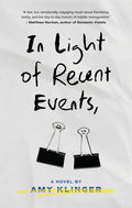 In Light of Recent Events - Paperback