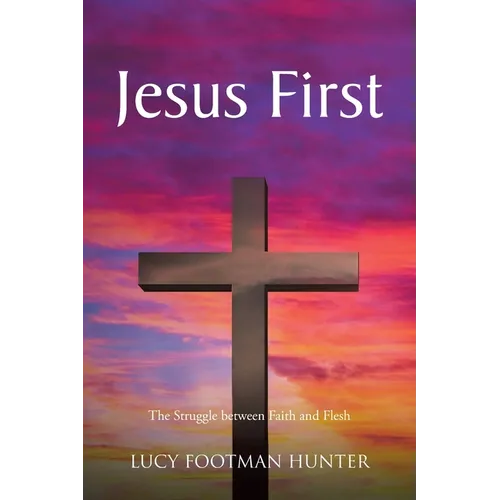 Jesus First - Paperback