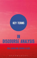 Key Terms in Discourse Analysis - Paperback