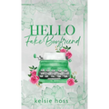 Hello Fake Boyfriend - Hardcover