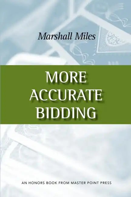 More Accurate Bidding - Paperback