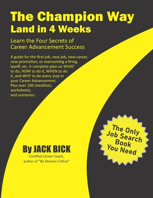 The Champion Way: Land in 4 Weeks - Paperback
