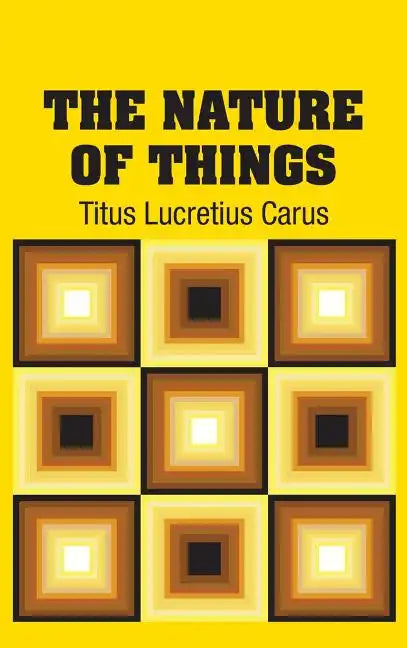 The Nature of Things - Hardcover