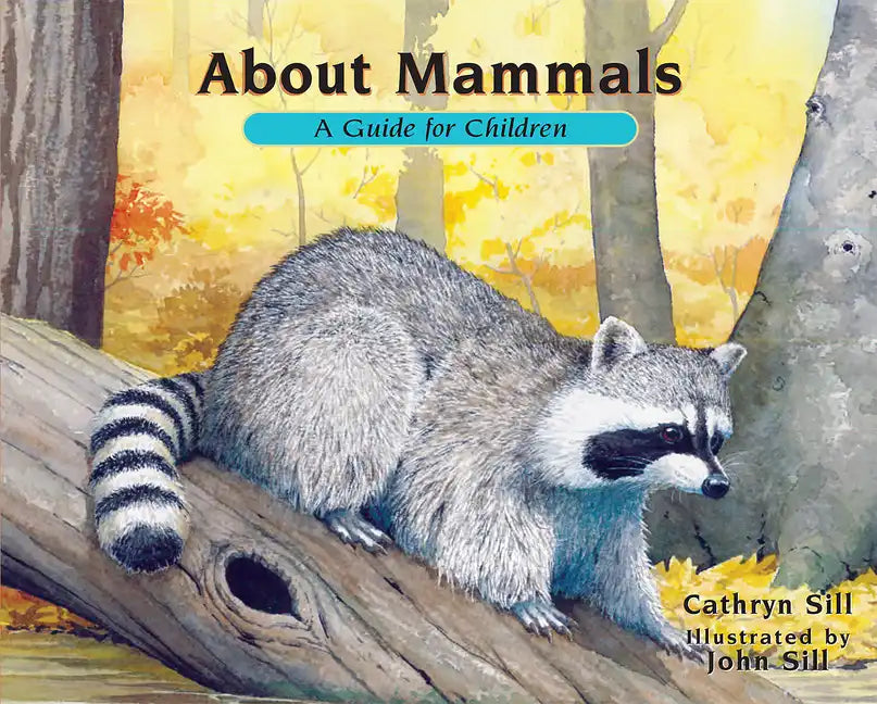 About Mammals: A Guide for Children - Paperback