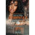 Seizing A Gangsta's Heart For The Summer - Paperback
