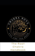 The Root Chakra Handbook: Activate your Root Chakra Easily and Effectively - Paperback