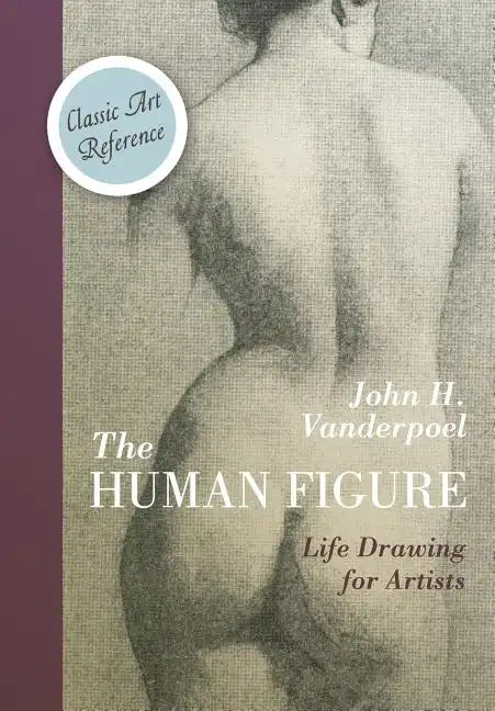 The Human Figure (Dover Anatomy for Artists) - Paperback