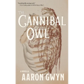 The Cannibal Owl - Paperback