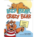 Lazy Bear, Crazy Bear: Loony Long Vowels - Hardcover