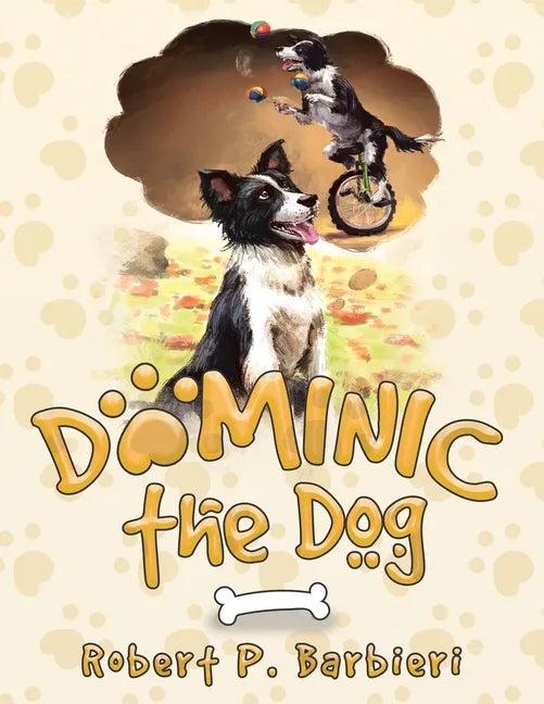Dominic the Dog - Paperback