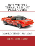 Hot Wheels Treasure Hunt Price Guide: 2016 Edition (1995-2015) - Paperback