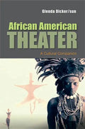 African American Theater: A Cultural Companion - Paperback