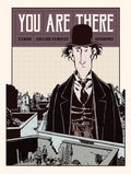 You Are There - Hardcover
