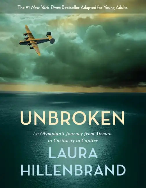 Unbroken: An Olympian's Journey from Airman to Castaway to Captive - Paperback