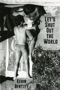 Let's Shut Out the World - Paperback