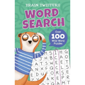 Brain Twisters: Word Search: Over 80 Wild Word Puzzles - Paperback
