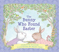 The Bunny Who Found Easter Gift Edition: An Easter and Springtime Book for Kids - Hardcover