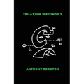 Tri-Axium Writings 2 - Paperback