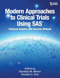Modern Approaches to Clinical Trials Using SAS: Classical, Adaptive, and Bayesian Methods - Paperback