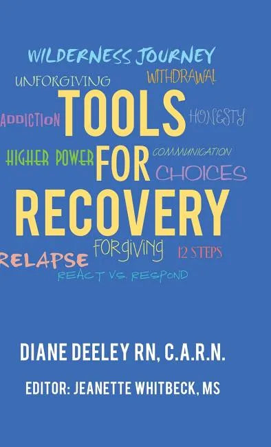 Tools for Recovery - Hardcover
