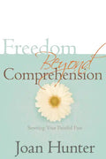 Freedom Beyond Comprehension - Paperback