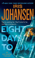 Eight Days to Live: An Eve Duncan Forensics Thriller - Paperback