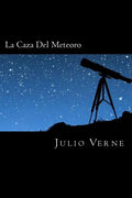La Caza Del Meteoro (Spanish Edition) - Paperback
