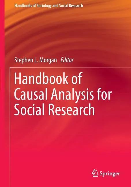 Handbook of Causal Analysis for Social Research - Paperback