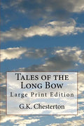 Tales of the Long Bow: Large Print Edition - Paperback
