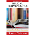 Introducing Biblical Hermeneutics: Bible Study Course - Hardcover