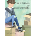 I'm 14 Years Old And I Moved The World - Paperback