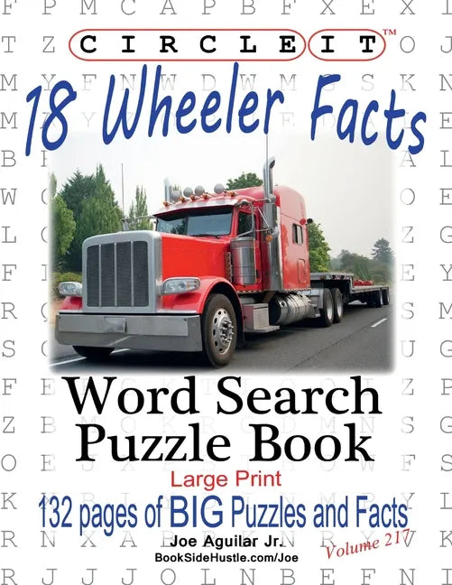 Circle It, 18 Wheeler Facts, Word Search, Puzzle Book - Paperback